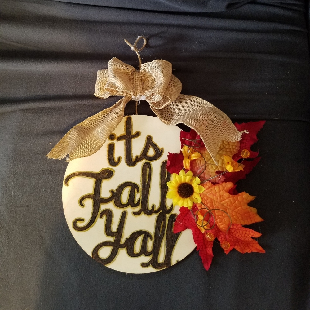 Wood its fall yall sign
